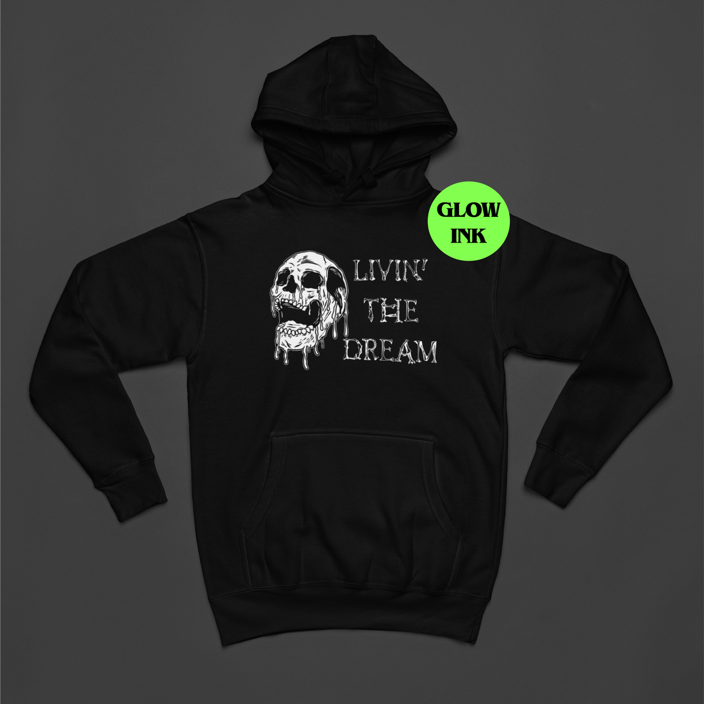 Livin' the Dream hoodie