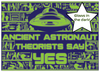 Ancient Alien Theorists Say Yes!